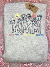Load image into Gallery viewer, Embroidered Dog Party Sweatshirt - ‘Dogs are my happiness source’