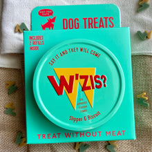 Load image into Gallery viewer, W’zis - Slipper &amp; Biscuit Dog Treats - TIN + REFILLS (150g)
