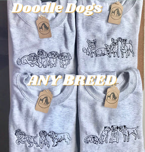 Doodle dogs design Sweatshirt  - ANY BREED
